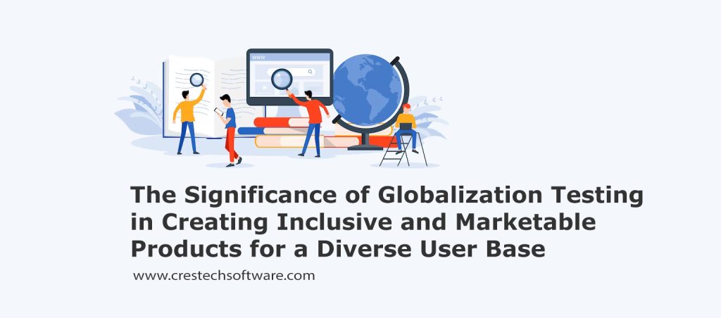The Significance of Globalization Testing in Creating Inclusive and ...
